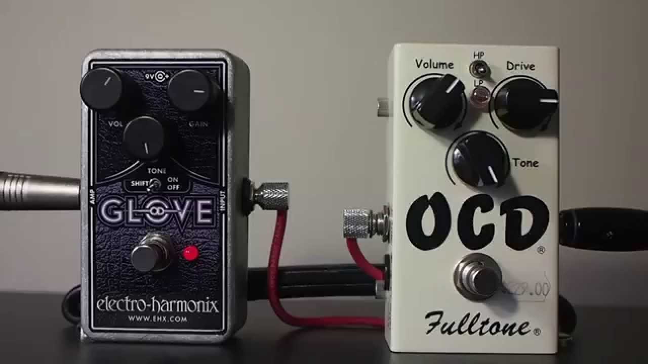 EHX OD Glove versus Fulltone OCD